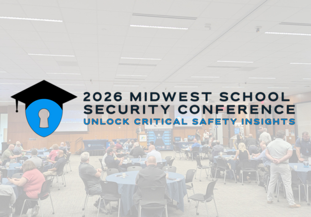 2026 MIDWEST SCHOOL SECURITY SPRING CONFERENCE: UNLOCK CRITICAL SAFETY INSIGHTS